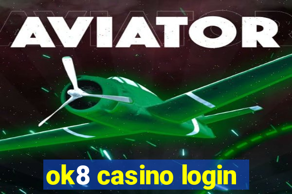 ok8 casino login